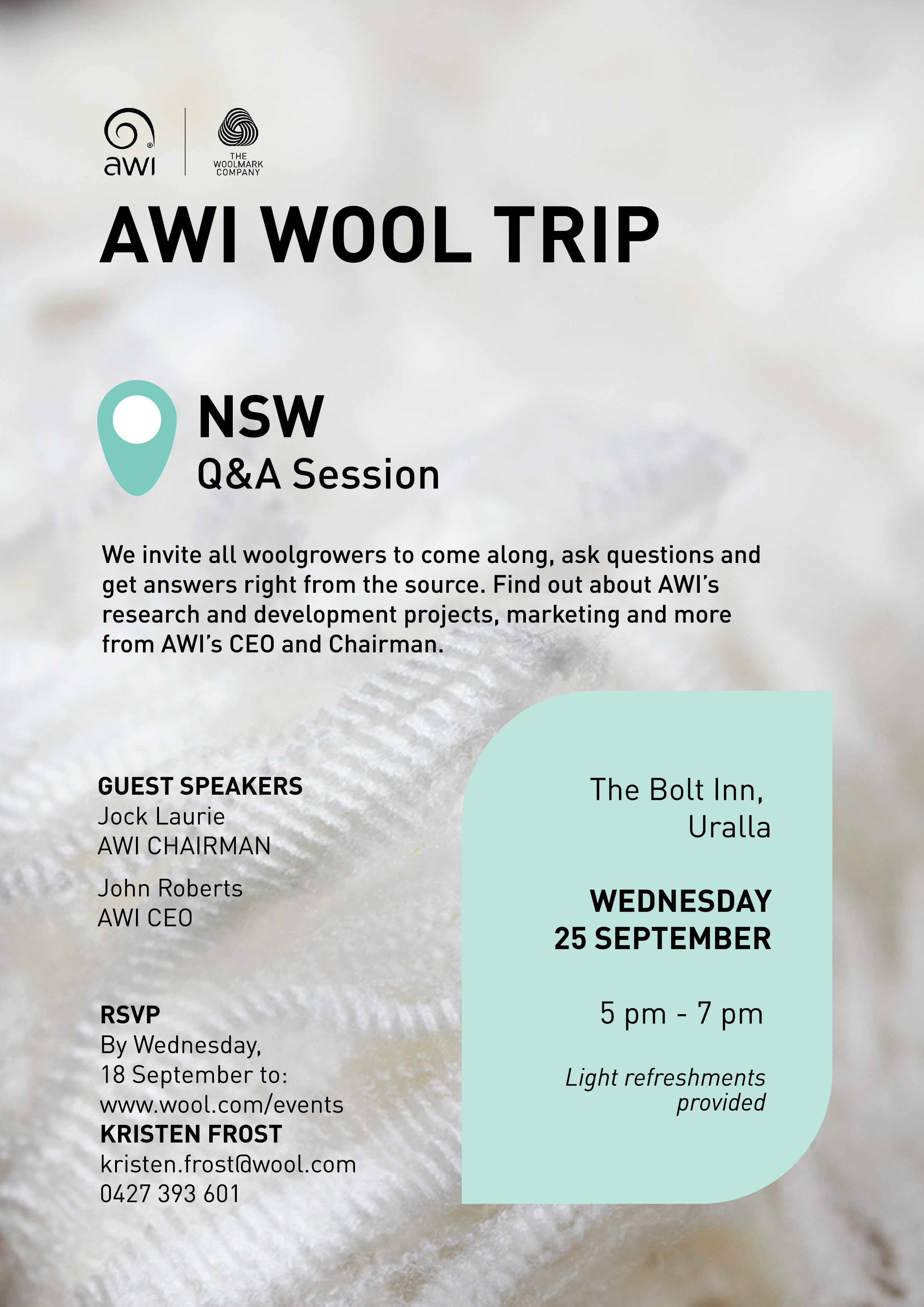 We invite all Woolgrowers to come along, ask questions and get answers right from the source, find out about AWI’s research and development projects, marketing and more, from AWI’s CEO and Chairman.